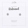 Will You Be My Bridesmaid Sentiments Earrings